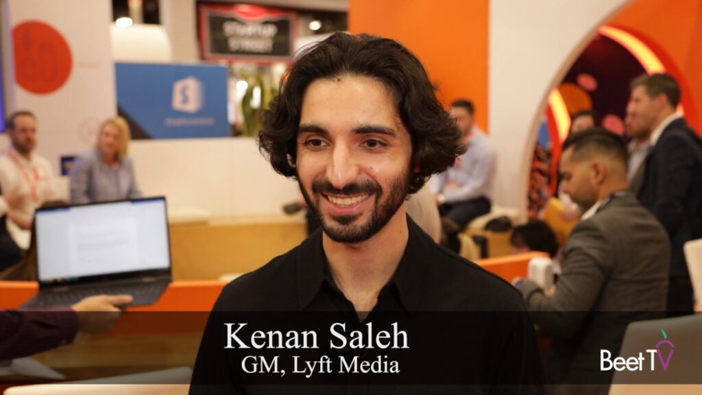 Ride-Sharing and Retail Media Networks Can Work Together: Lyftâ€™s Kenan Saleh