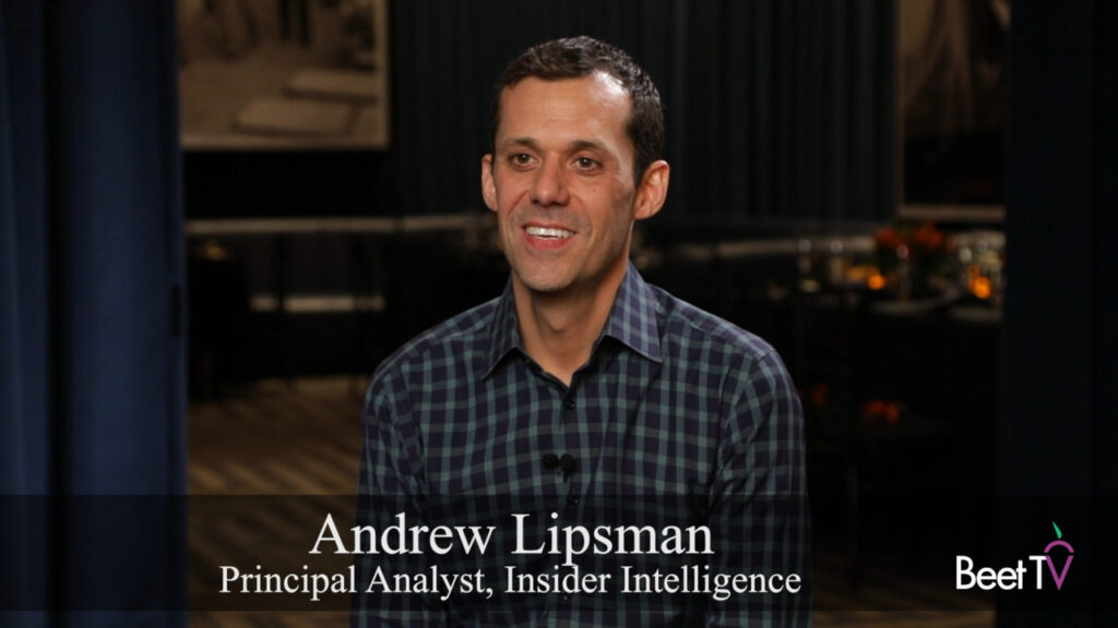 â€˜Stores Are the Next Major Media Channelâ€™: Insider Intelligenceâ€™s Andrew Lipsman