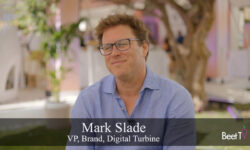 Bringing Video Ad Creativity to Mobile’s Full-Screen Canvas: Digital Turbine’s Mark Slade