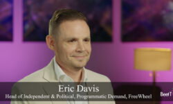 In Election Battlegrounds, CTV Ad Inventory Is Selling Out: FreeWheel’s Davis