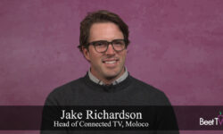 CTV Interaction With Viewers Is Poised for Growth: Moloco’s Jake Richardson