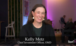 Campaign Outcomes Supersede Other Media Metrics: OMD’s Kelly Metz