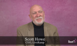 LiveRamp’s Howe: Media Networks Must Stay Focused on Customer Experience