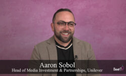 Connected TV Evolves, Unlocking New Opportunities for Advertisers: Unilever’s Aaron Sobol